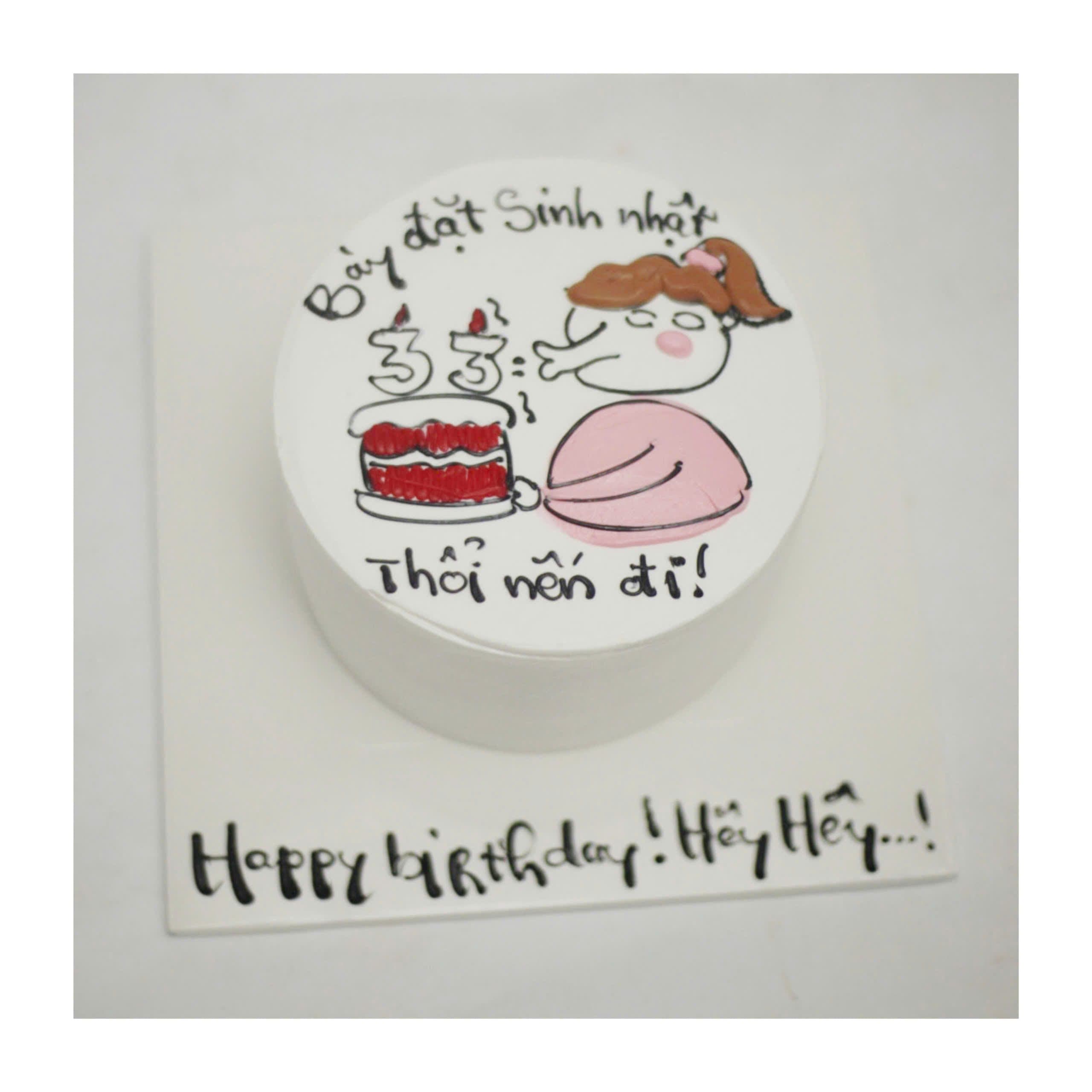 Bánh vẽ hài hước mừng sinh nhật 33 tuổi